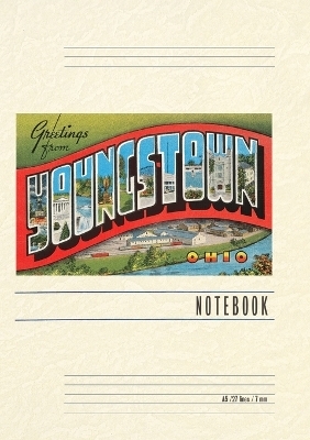 Vintage Lined Notebook Greetings from Youngstown