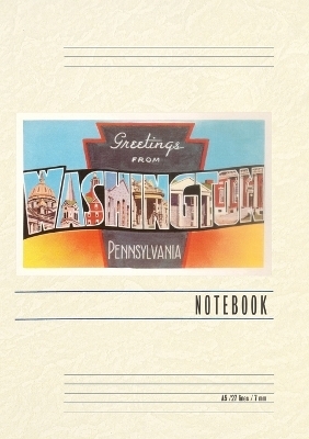 Vintage Lined Notebook Greetings from Washington, Pennsylvania