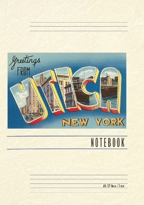 Vintage Lined Notebook Greetings from Utica, New York