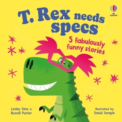 T. Rex needs specs - Russell Punter, Lesley Sims