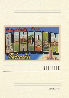 Vintage Lined Notebook Greetings from Lincoln