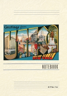 Vintage Lined Notebook Greetings from Utica, New York