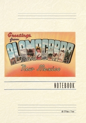 Vintage Lined Notebook Greetings from Alamogordo, New Mexico