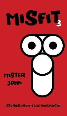 Misfit 3 - Mister John