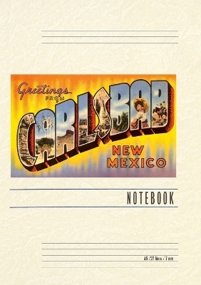 Vintage Lined Notebook Greetings from Carlsbad, New Mexico