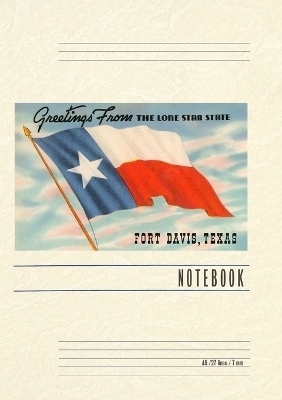 Vintage Lined Notebook Greetings from Fort Davis