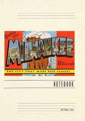 Vintage Lined Notebook Greetings from Milwaukee, Wisconsin