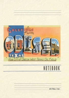 Vintage Lined Notebook Greetings from Odessa, Texas