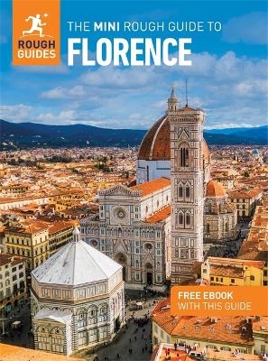 The Mini Rough Guide to Florence: Travel Guide with eBook - Rough Guides, Anthon Jackson