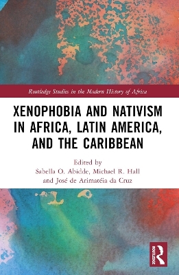 Xenophobia and Nativism in Africa, Latin America, and the Caribbean - 