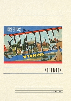 Vintage Lined Notebook Greetings from Sheridan, Wyoming