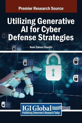 Utilizing Generative AI for Cyber Defense Strategies - 