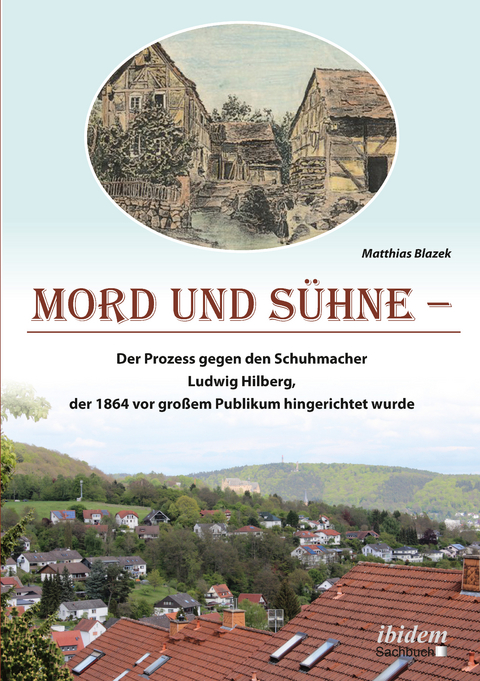 Mord und Sühne - Matthias Blazek