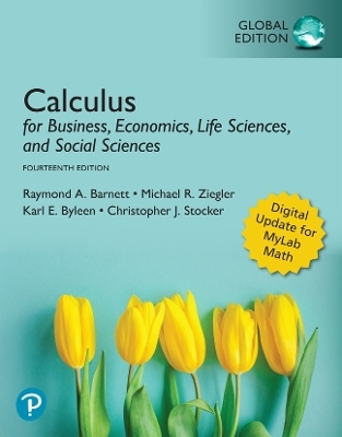 Calculus for Business, Economics, Life Sciences, and Social Sciences, Global Edition -- MyLab Mathematics with Pearson eText - Raymond Barnett, Michael Ziegler, Karl Byleen, Christopher Stocker