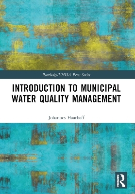 Introduction to Municipal Water Quality Management - Johannes Haarhoff