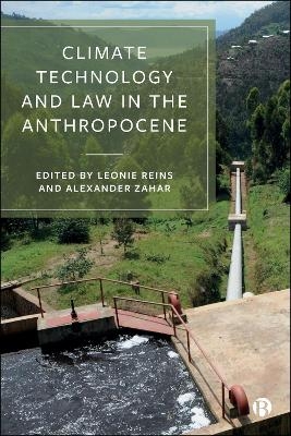 Climate Technology and Law in the Anthropocene - 