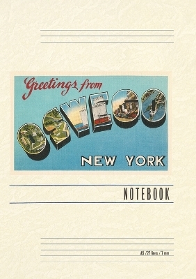 Vintage Lined Notebook Greetings from Oswego, New York