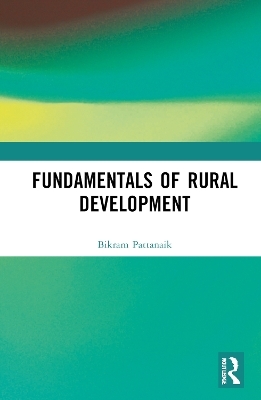 Fundamentals of Rural Development - Bikram Keshari Pattanaik