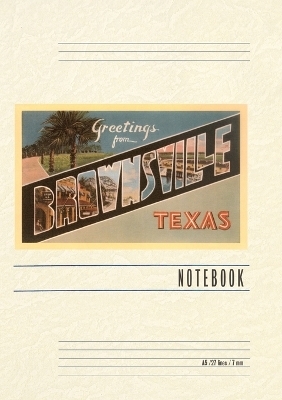 Vintage Lined Notebook Greetings from Brownsville, Texas