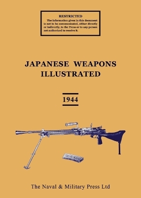 JAPANESE WEAPONS ILLUSTRATED September 1944 -  British Army