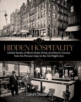 Hidden Hospitality - Calvin Stovall