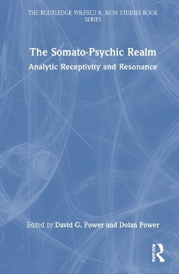 The Somato-Psychic Realm - 