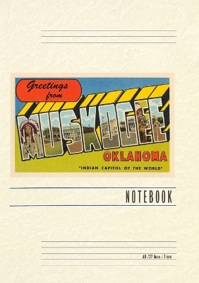 Vintage Lined Notebook Greetings from Muskogee