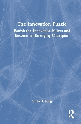 The Innovation Puzzle - Victor Gilsing