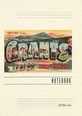 Vintage Lined Notebook Greetings from Grants, New Mexico