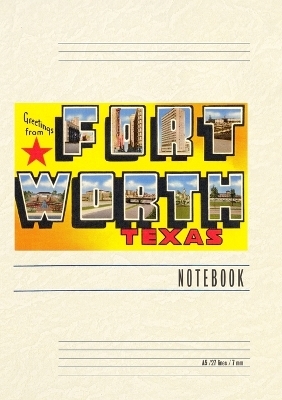 Vintage Lined Notebook Greetings from Fort Worth, Texas