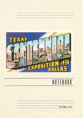 Vintage Lined Notebook Greetings from Texas Centennial, 1936