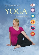 Gentle Art of Yoga -  Sharon D Kirchner