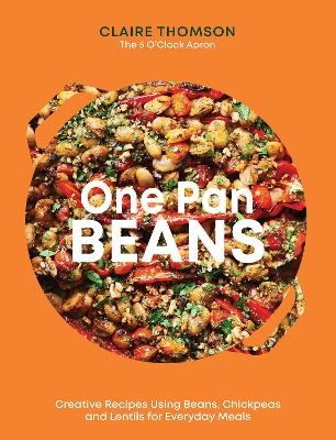 One Pan Beans - Claire Thomson