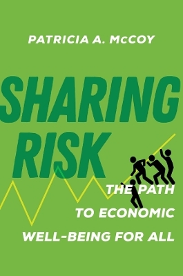 Sharing Risk - Patricia A. McCoy