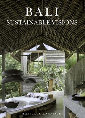 Bali: Sustainable Visions - 