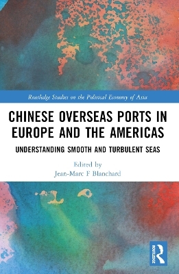 Chinese Overseas Ports in Europe and the Americas - 