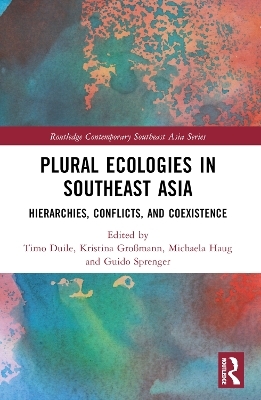 Plural Ecologies in Southeast Asia - 