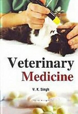 Veterinary Medicine -  V. K. Singh