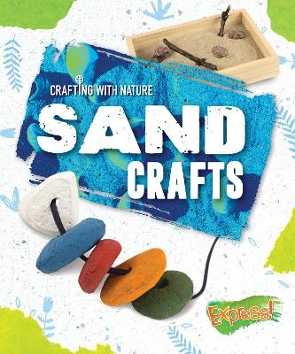 Sand Crafts - Rebecca Sabelko