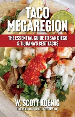 Taco Megaregion - William S Koenig