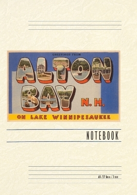 Vintage Lined Notebook Greetings from Alton Bay