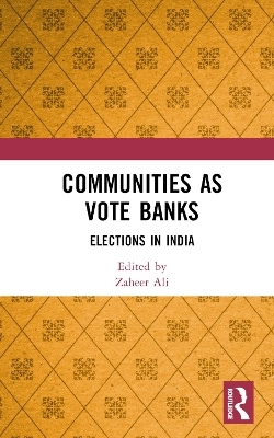 Communities as Vote Banks - 