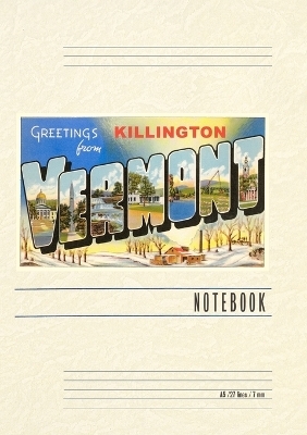 Vintage Lined Notebook Greetings from Killington, Vermont