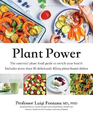 Plant Power - Prof. Luigi Fontana