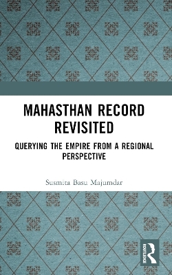 Mahasthan Record Revisited - Susmita Basu Majumdar