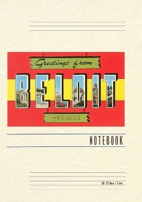 Vintage Lined Notebook Greetings from Beloit, Wisconsin