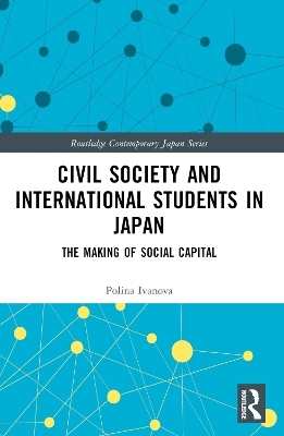 Civil Society and International Students in Japan - Polina Ivanova