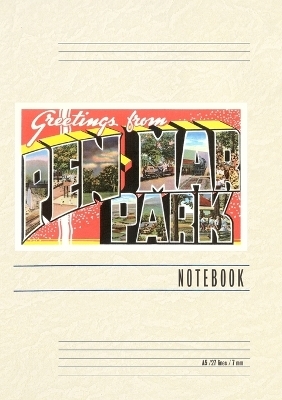 Vintage Lined Notebook Greetings from Pen Mar Park, Pennsylvania