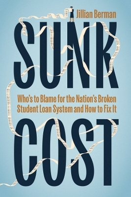 Sunk Cost - Jillian Berman