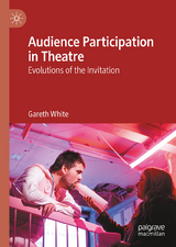 Audience Participation in Theatre - White, Gareth